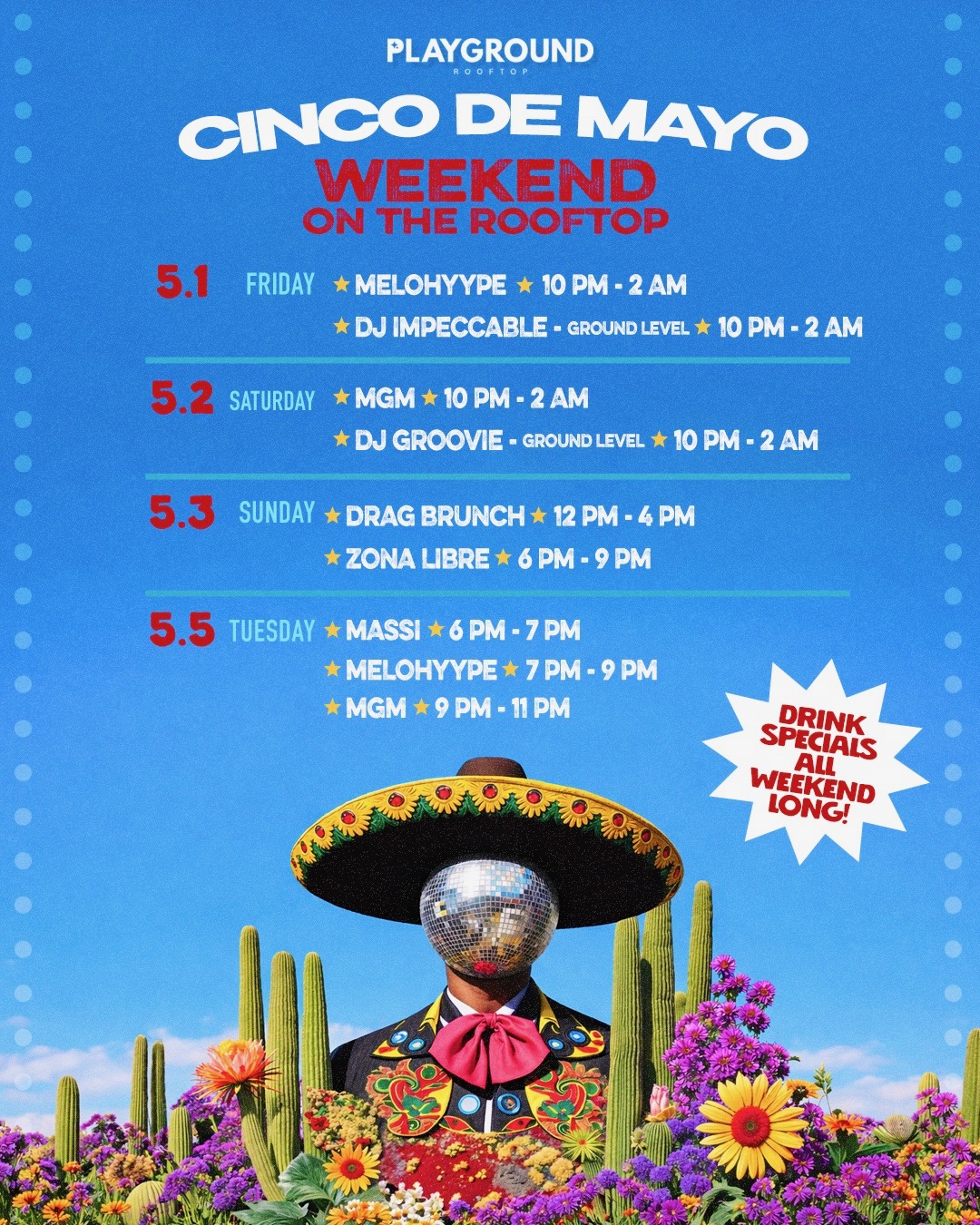 Cinco Weekend